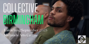Collective Birmingham - Taster Day